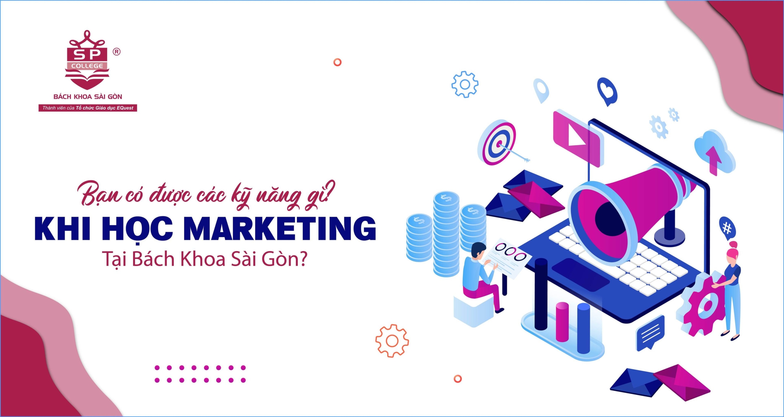 bạn có được kỹ năng khi học ngành marketing?