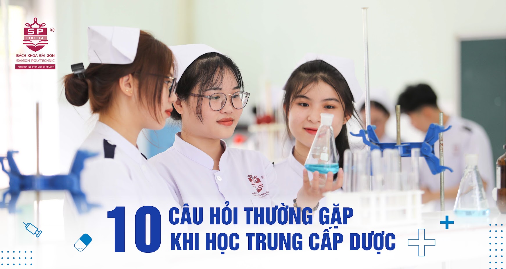10 câu hỏi thường gặp khi học trung cấp dược