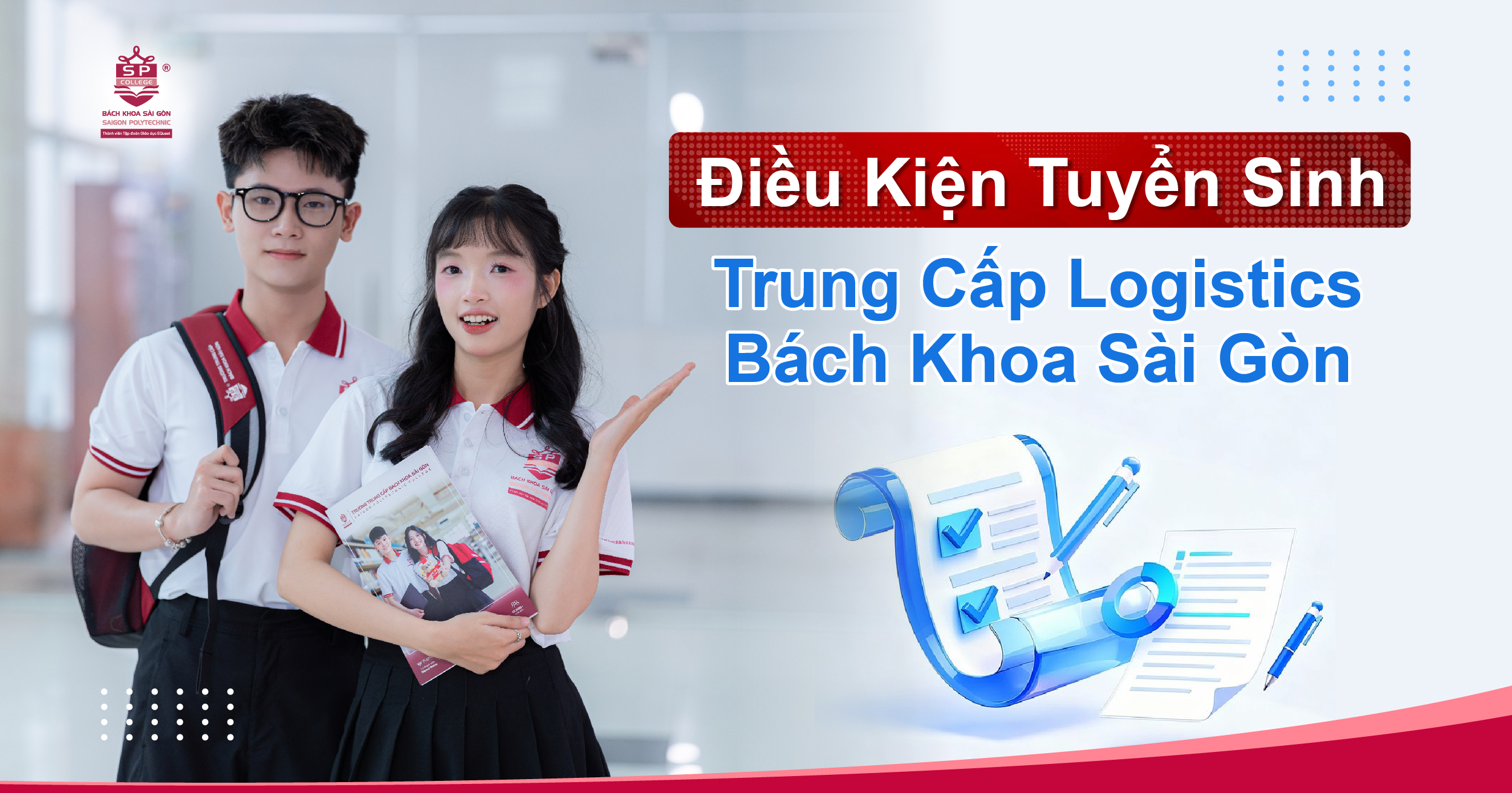 Điều Kiện Tuyển Sinh ngành Logistics Bách Khoa Sài Gòn – Hệ THCS & THPT 2026 1 Điều kiện tuyển sinh trung cấp ngành logistics tại TPHCM