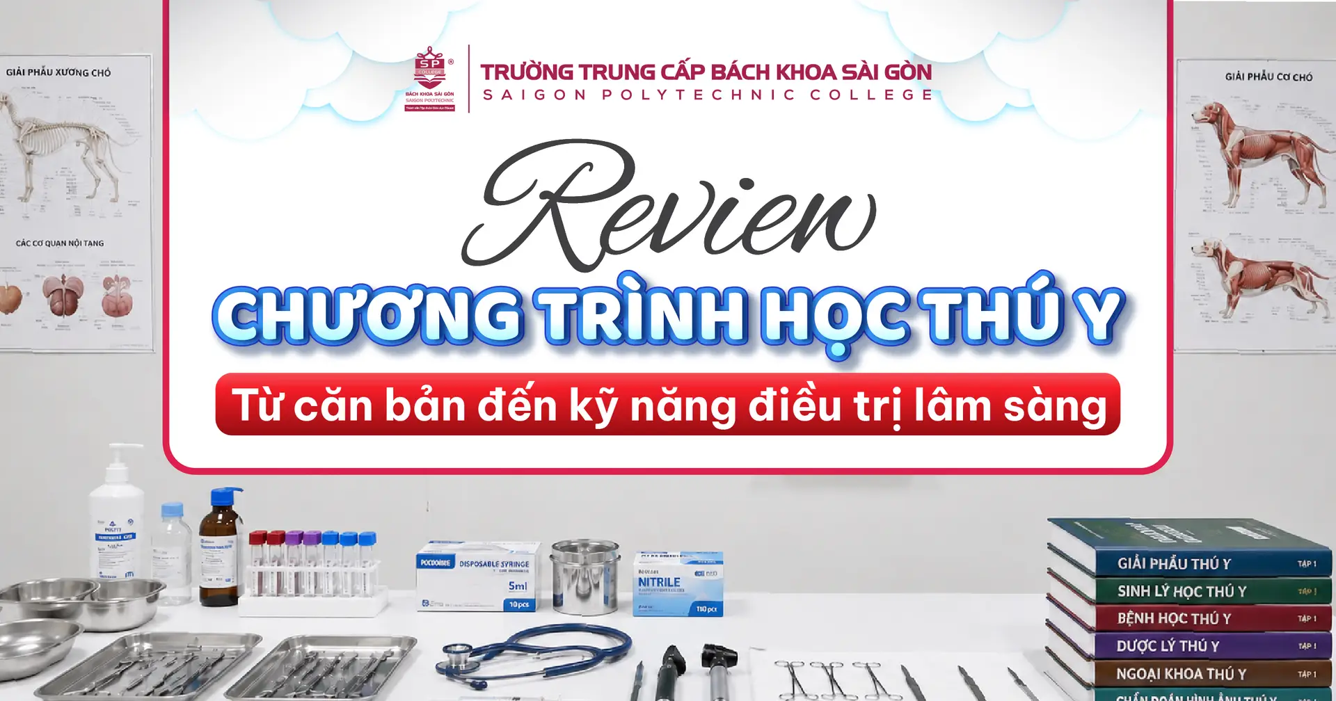 Ngành Trung cấp Thú y học những môn gì? Review chương trình học thực tế 2 chương trình học trung cấp thú y